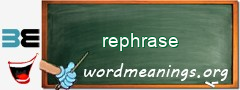 WordMeaning blackboard for rephrase